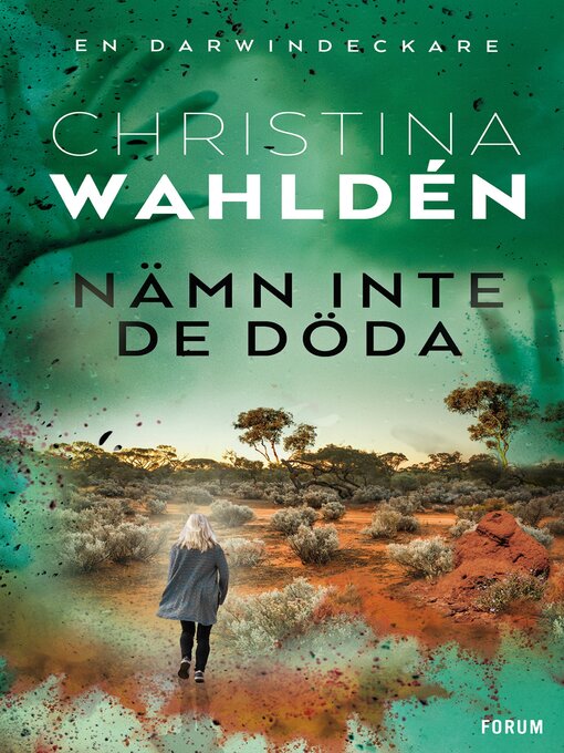 Title details for Nämn inte de döda by Christina Wahldén - Wait list